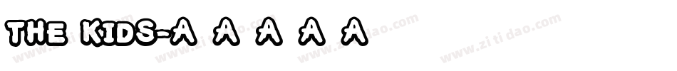 The Kids字体转换